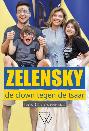 Zelensky - De clown tegen de tsaar